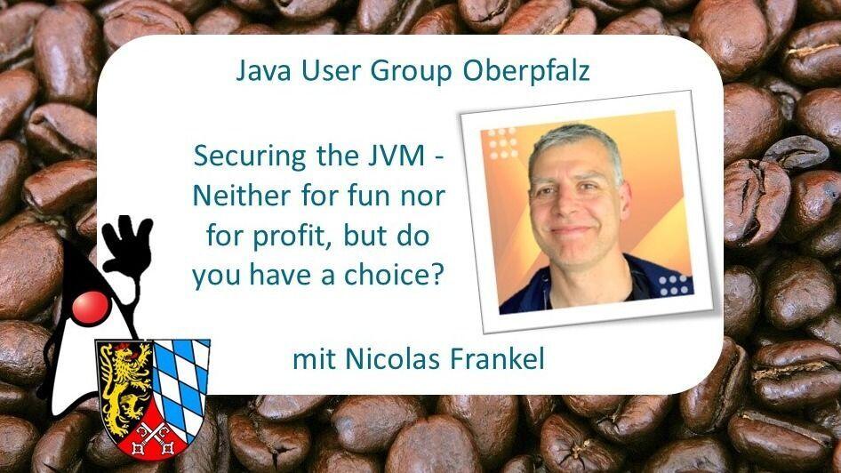 Securing the JVM - Neither for fun nor for profit, but do you have a choice?