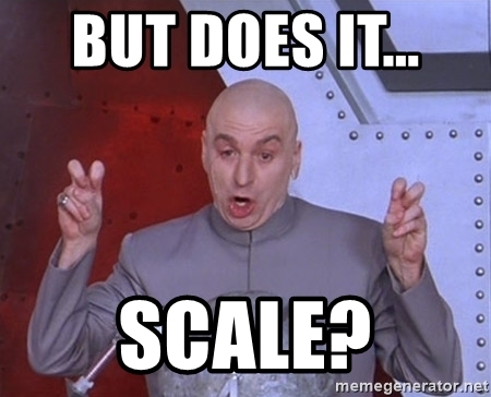 But does it scale meme